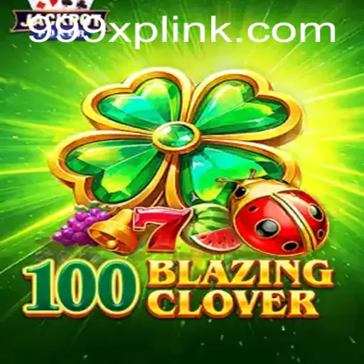 100BlazingClover: Uma Jornada de Aventura e Estratégia no Novo Mundo dos Games