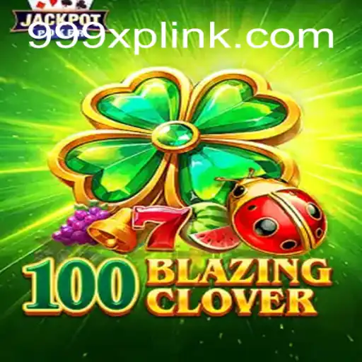 100BlazingClover: Uma Jornada de Aventura e Estratégia no Novo Mundo dos Games
