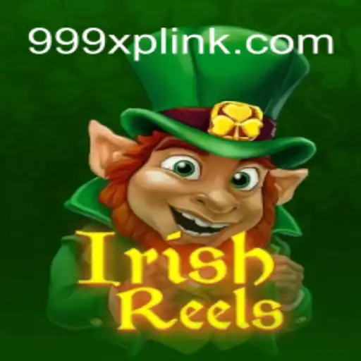 Explorando o Fascinante Mundo de IrishReels e o Desafio 999XP